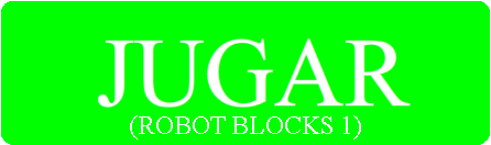 ROBOT BLOCKS 1