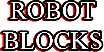 ROBOT BLOCKS
